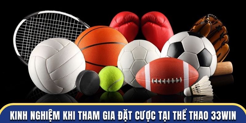 Những kinh nghiệm khi tham gia đặt cược 